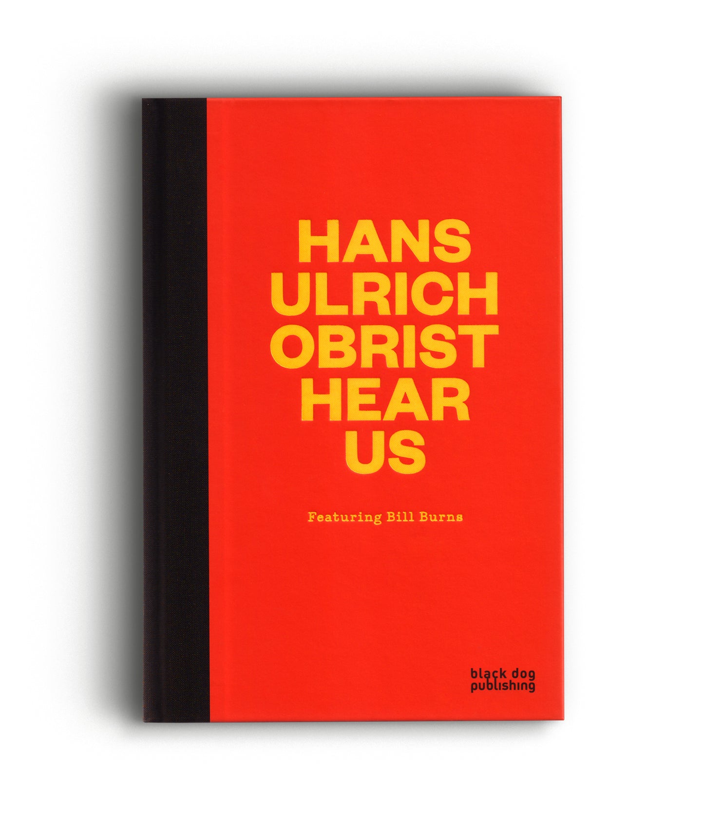 Hans Ulrich Obrist Hear Us