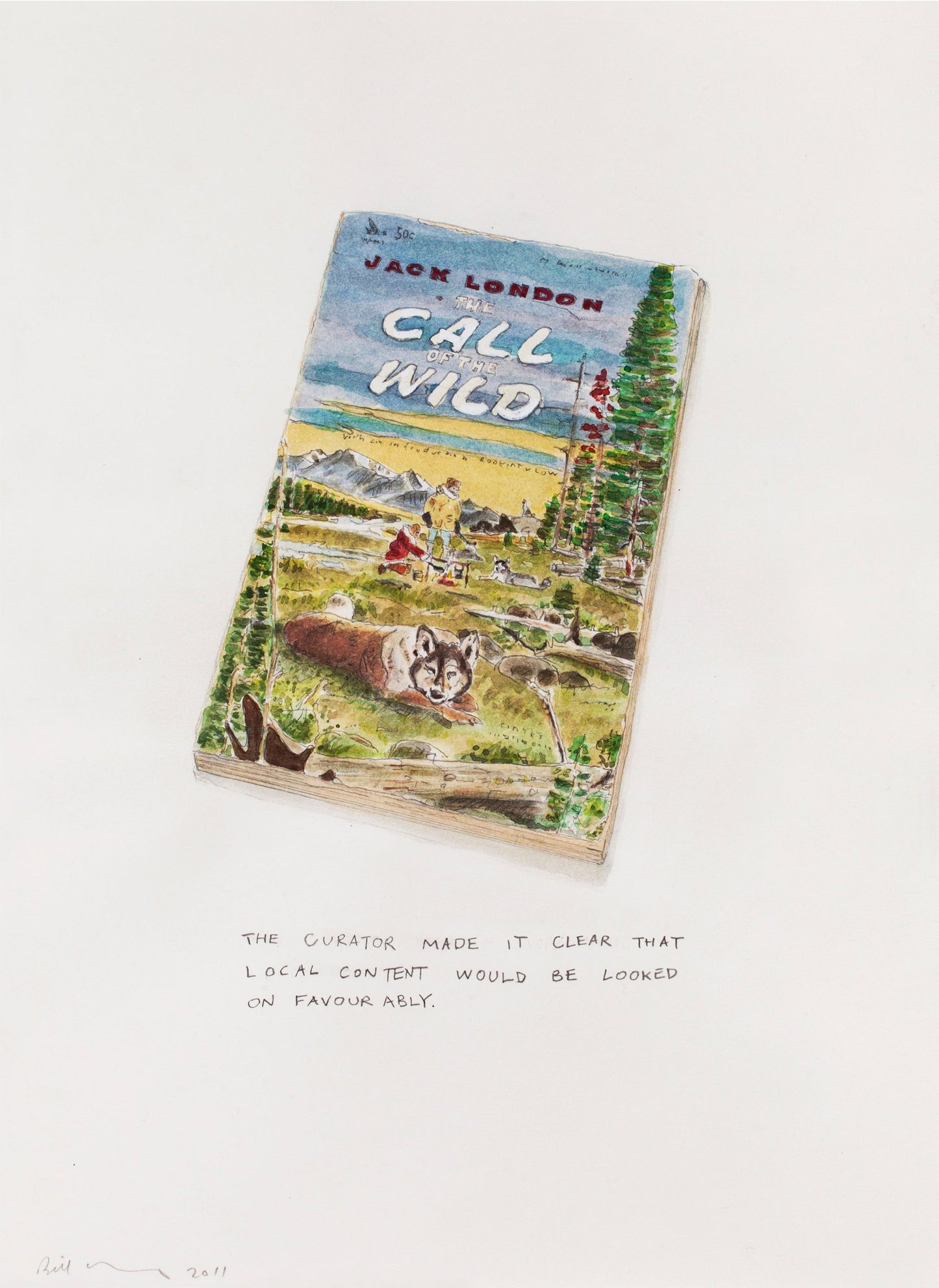 A print of a painting of the cover or a book called "Call of the wild"