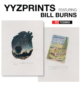 YYZPRINTS: Featuring Bill Burns