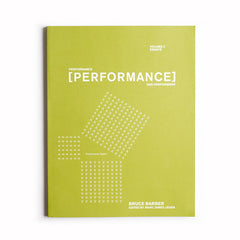 Performance, [Performance] and Performers, (Vol. 2), Essays by Bruce Barber