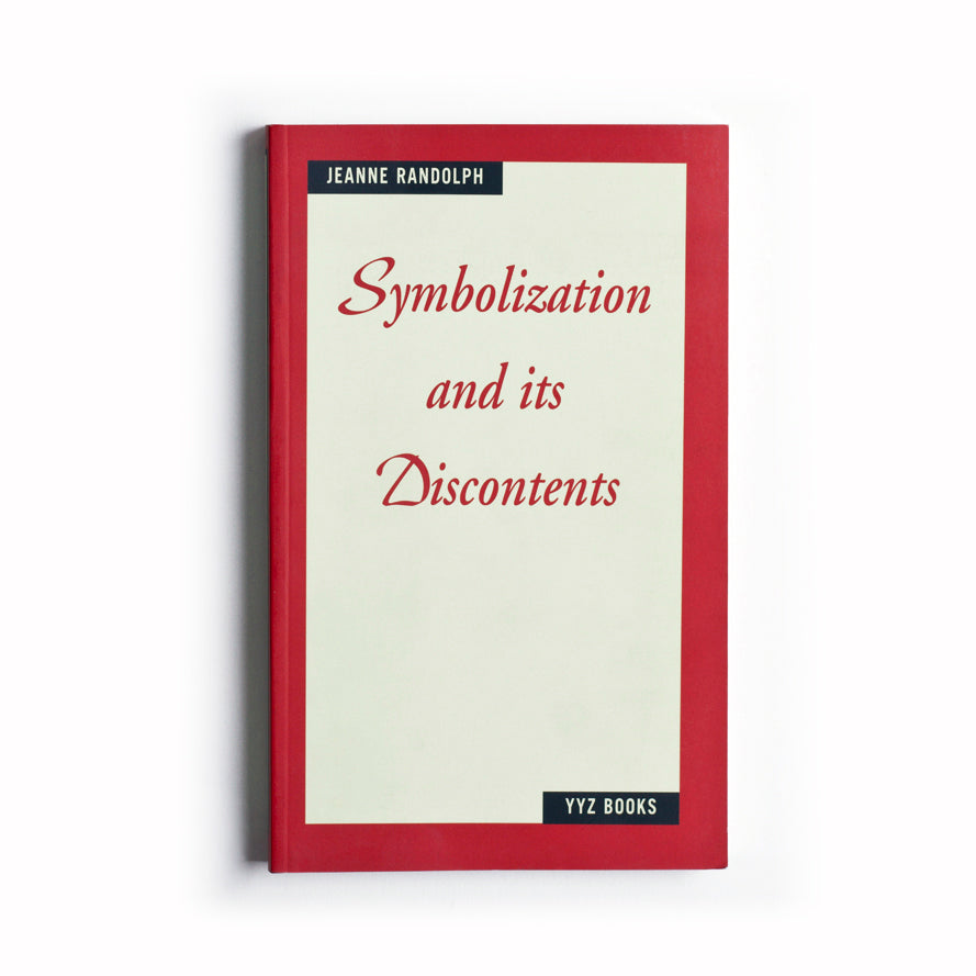 Symbolization and Its Discontents cover